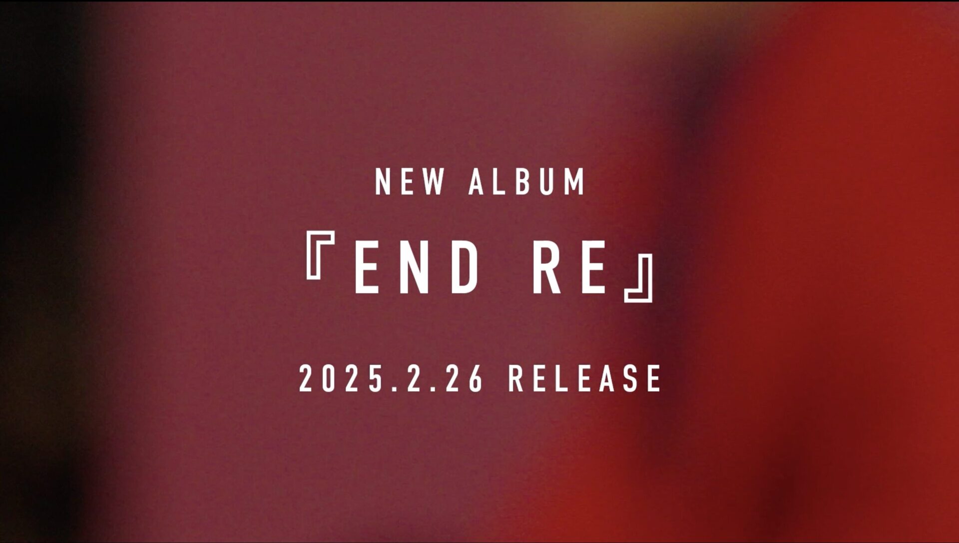 Mini Album 「END RE」2025.2.26 Release 決定!! | .ENDRECHERI